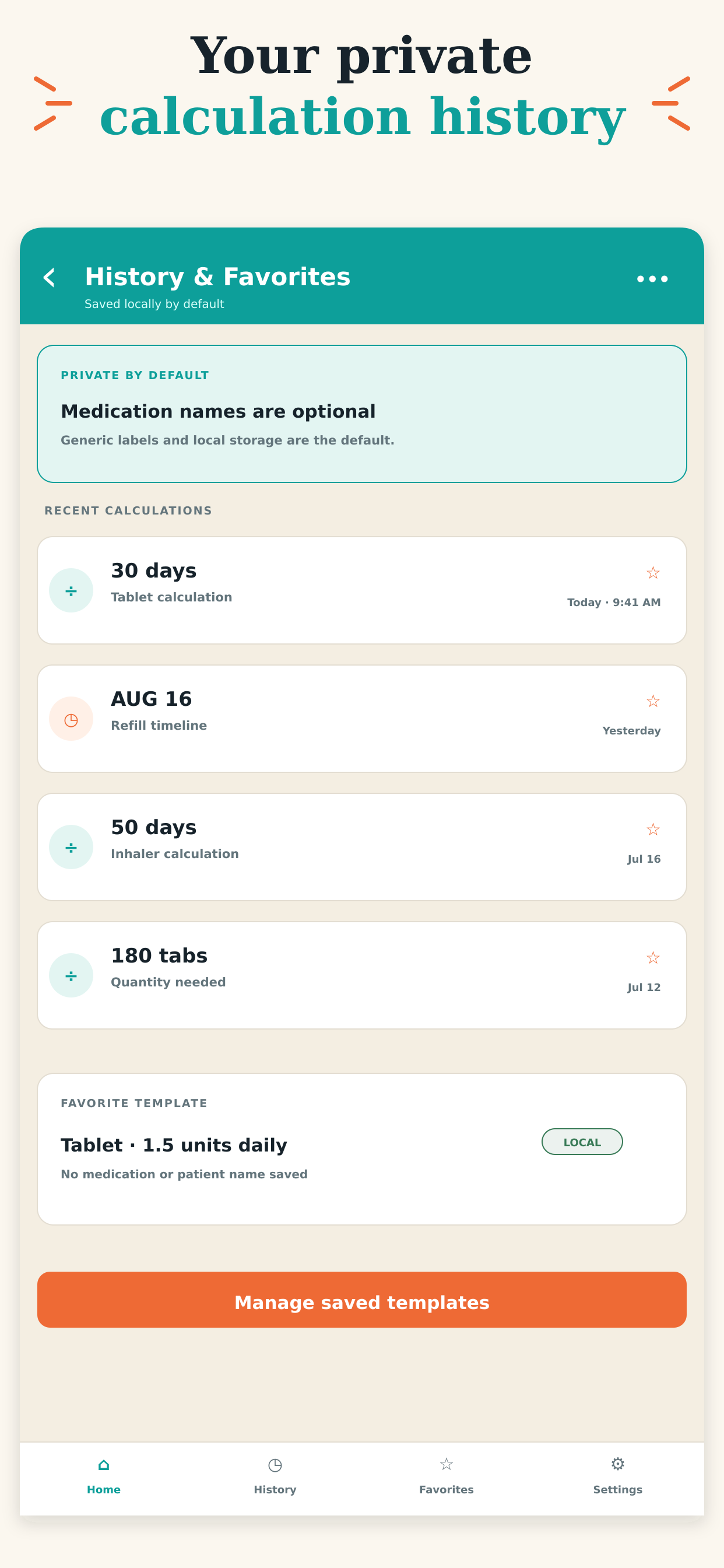 Private on-device calculation history and favorite templates
