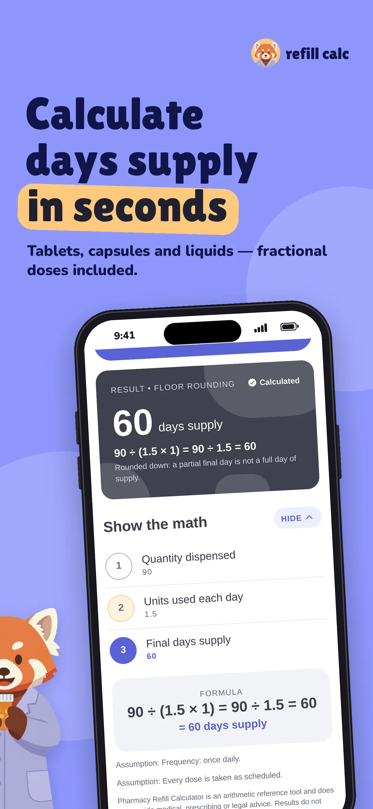 Calculate days supply in seconds for tablets, capsules and liquids, including fractional doses