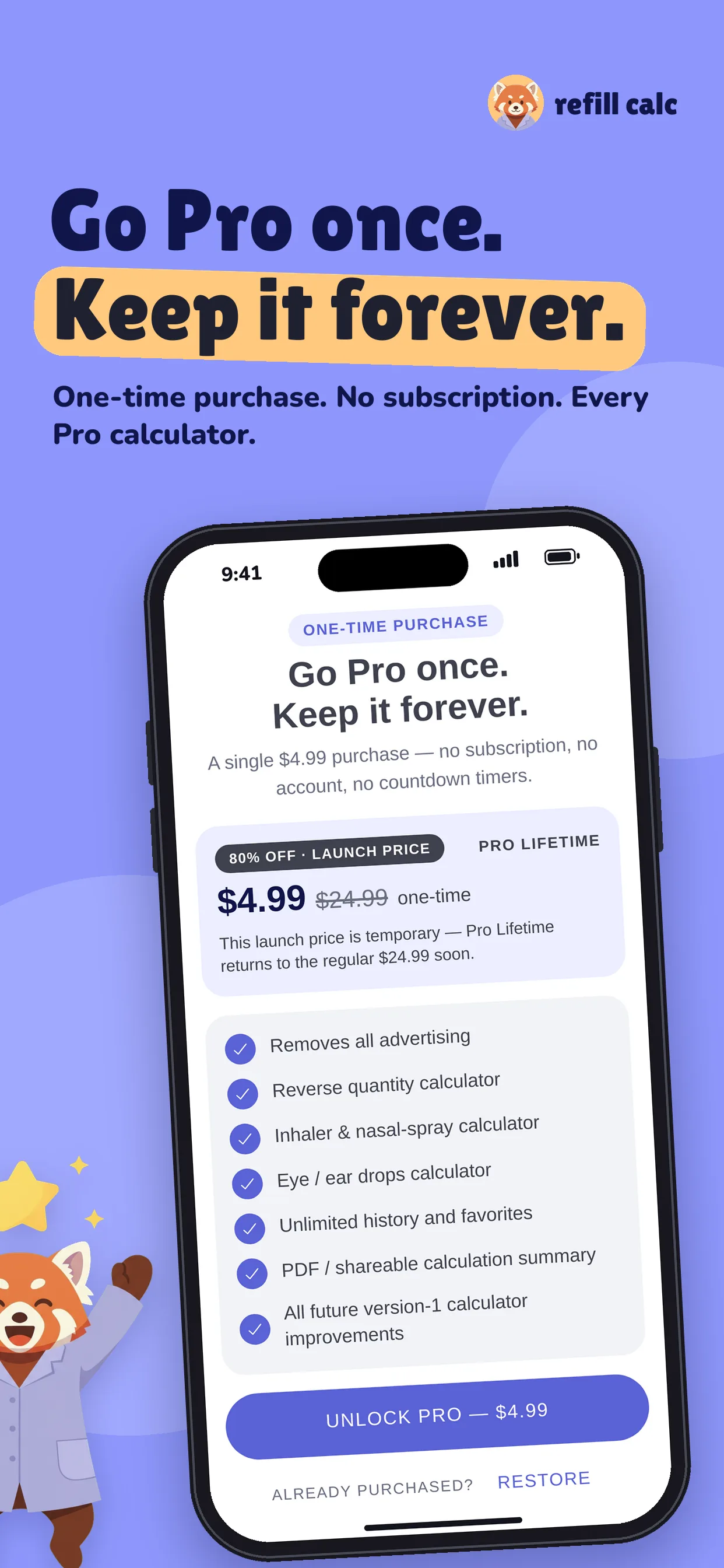 Go Pro once and keep it forever with a one-time purchase, no subscription and every Pro calculator